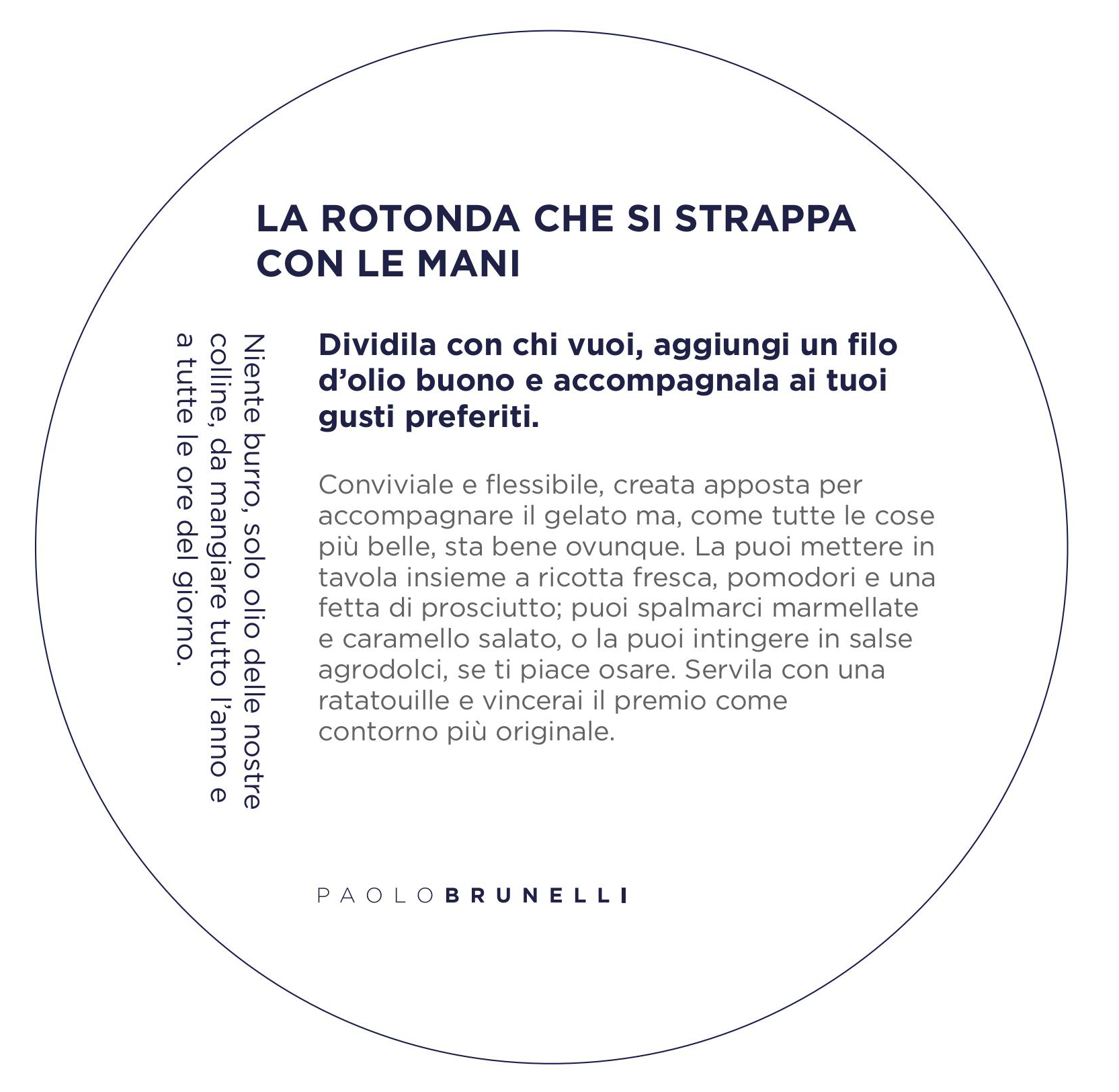 Paolo Brunelli La Rotonda lievitato olio marchigiano